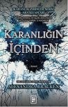 Karanlığın İçinden by Alexandra Bracken