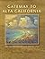 Gateway to Alta California:...