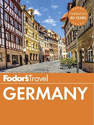 Fodor's Germany (Full-color Travel Guide Book 28)