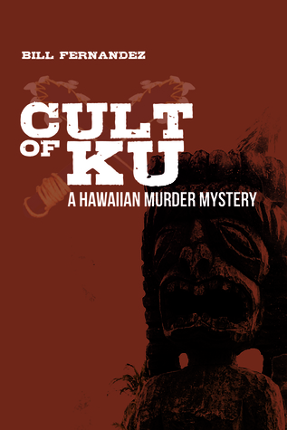 Cult of Ku: A Hawaiian Murder Mystery