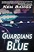 Guardians in Blue