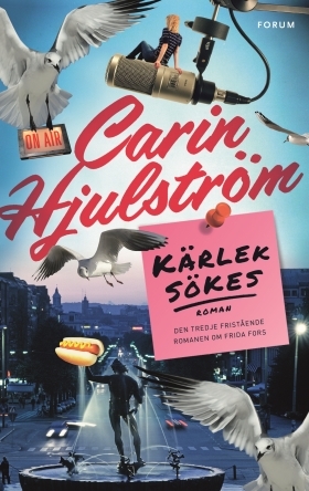 Kärlek sökes (Frida Fors #3)
