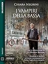 I vampiri della Bassa (Odissea Digital Fantasy) (Italian Edition) Book cover for I vampiri della Bassa (Odissea Digital Fantasy) (Italian Edition)
