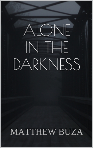 Alone In The Darkness (Kindle Edition)