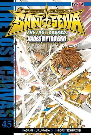 Saint Seiya: The Lost Canvas 45 (Los Caballeros del Zodíaco - Saint Seiya: The Lost Canvas, #45)