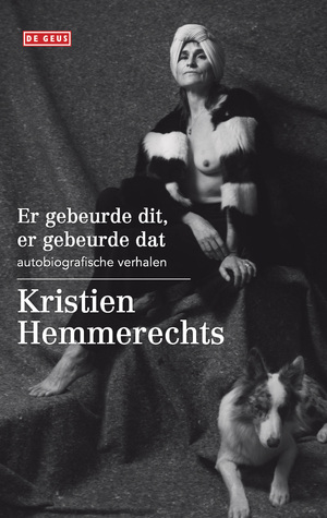 Er gebeurde dit, er gebeurde dat (Hardcover)