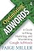Optimizing AdWords: A Guide to Using, Mastering, and Maximizing Google AdWords