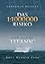Das 1 : 1 000 000 - Risiko. 100 Jahre TITANIC
