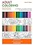 Adult Coloring - A Beginner's Guide by Louis D. Wiyono