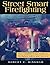 Street Smart Firefighting