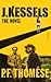 J. Kessels: the novel