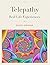 Telepathy: Real Life Experi...
