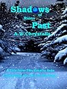 Shadows of Ruins Past (The End of Old Ways Book 4)