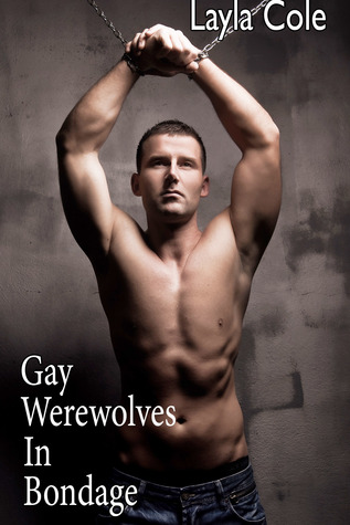 Gay Werewolves in Bondage