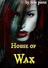House of Wax