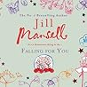 Falling for You by Jill Mansell
