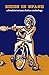 Bikes in Space: A Feminist Science Fiction Anthology
