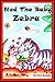 Ned The Baby Zebra
