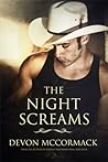The Night Screams by Devon McCormack