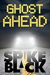 Ghost Ahead