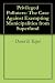 Privileged Polluters by David B. Kopel