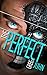 The Perfect by Greg Juhn