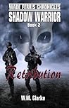 Shadow Warrior Retribution (Wade Ferris Chronicles #2) Shadow Warrior Retribution (Wade Ferris Chronicles #2)
