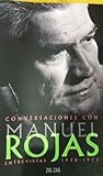 Conversaciones con Manuel Rojas