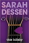 This Lullaby by Sarah Dessen