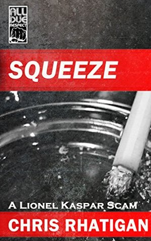 Squeeze (Kindle Edition)