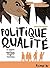 Politique qualité by Sébastien Vassant