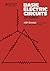 Basic Electric Circuits: Pergamon International Library of Science, Technology, Engineering and Social Studies