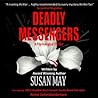 Deadly Messengers by Susan May