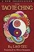 The Tao Te Ching by Lao Tzu