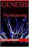 Genesis: The Reckoning