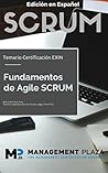 Fundamentos Agile Scrum. Edición Español: Certificación Exin (Spanish Edition)