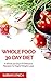 Whole Food Diet by Sarah Lynch