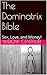The Dominatrix Bible by Widow Centauri