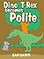 Childrens Books: "Dino T-Re...