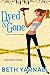 Dyed and Gone by Beth Yarnall