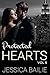 Protected Hearts: Vol. 5 (An Alpha Billionaire Romance)