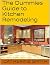 The Dummies Guide to Kitchen Remodeling by Catherine Smith