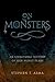 On Monsters by Stephen T. Asma