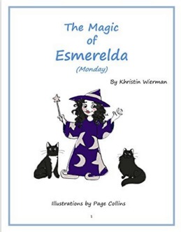 The Magic of Esmerelda (Monday)