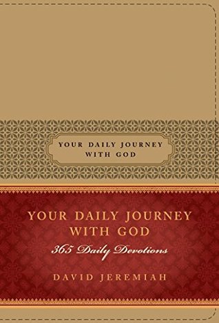 Your Daily Journey with God: 365 Daily Devotions
