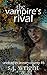 The Vampire's Rival (Undead...