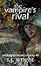 The Vampire's Rival by S.J. Wright