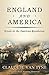 England and America: Rivals in the American Revolution