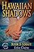 Lokahi (Hawaiian Shadows, #3)