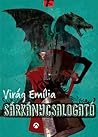 Sárkánycsalogató by Virág Emília